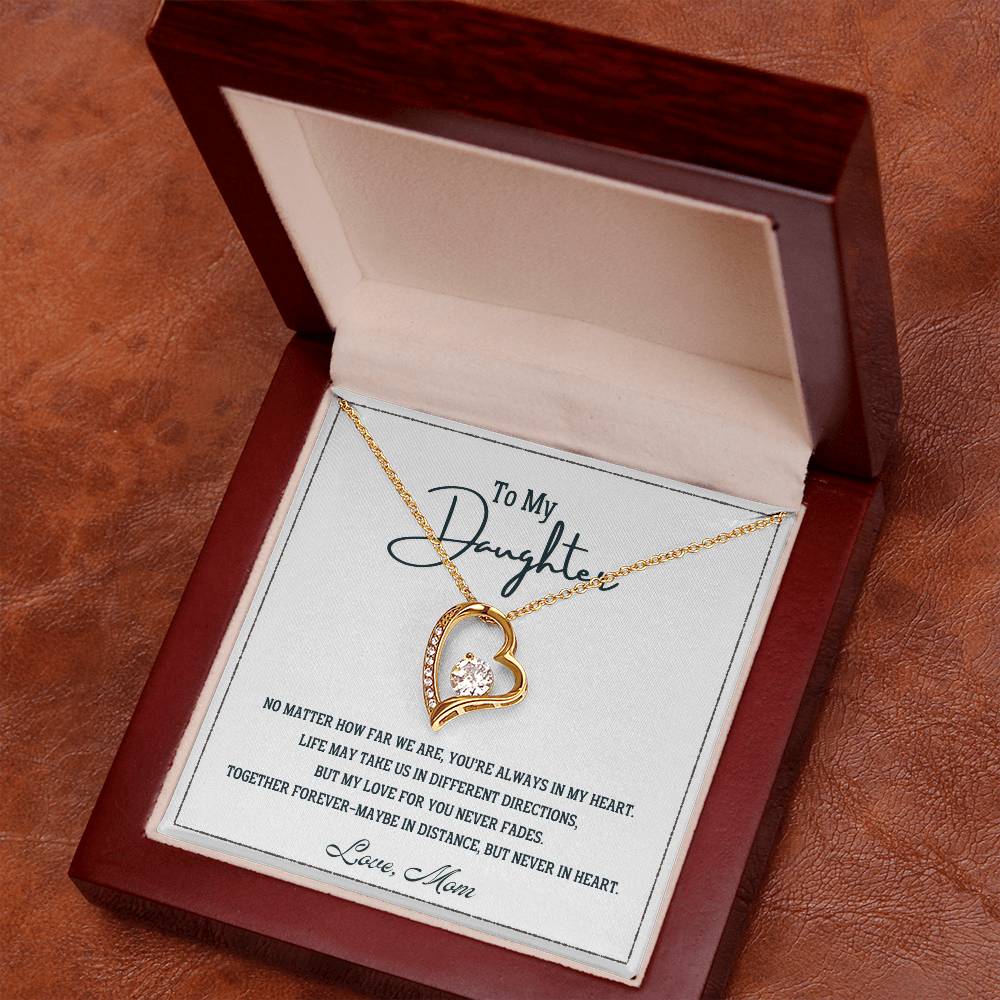 To My Daughter, Always Together, Never Apart - Forever Love Necklace