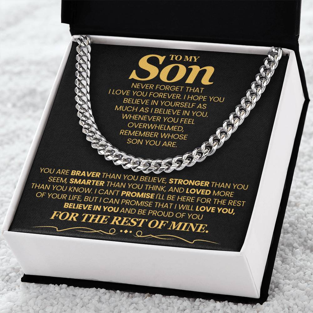 To My Son, Believe in Yourself - Cuban Link Chain