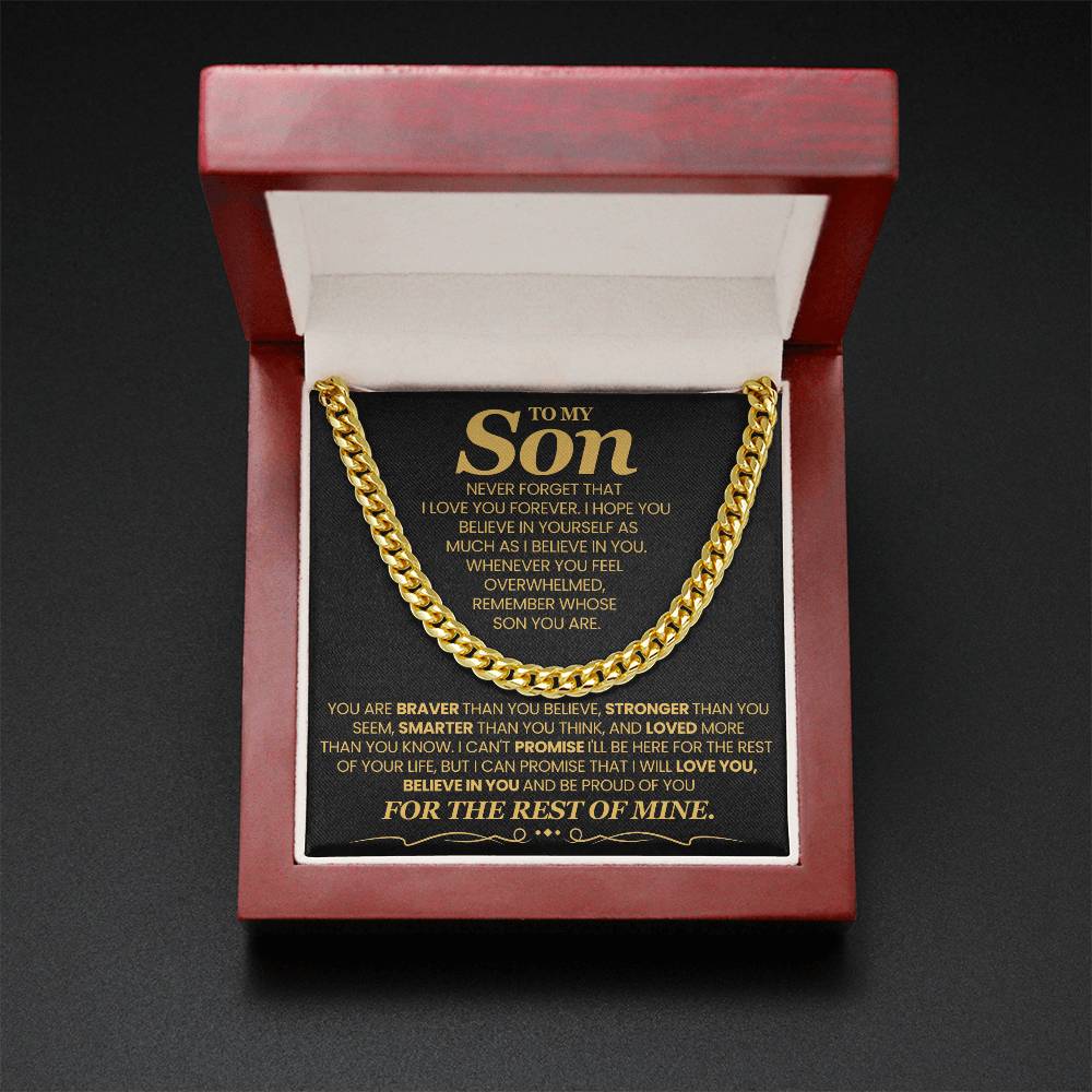 To My Son, Believe in Yourself - Cuban Link Chain