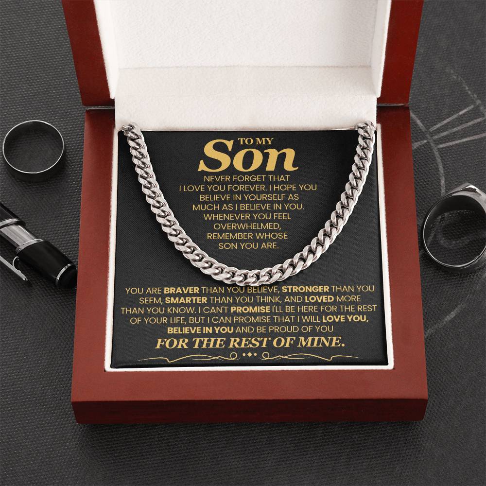 To My Son, Believe in Yourself - Cuban Link Chain