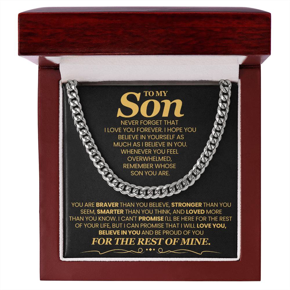 To My Son, Believe in Yourself - Cuban Link Chain