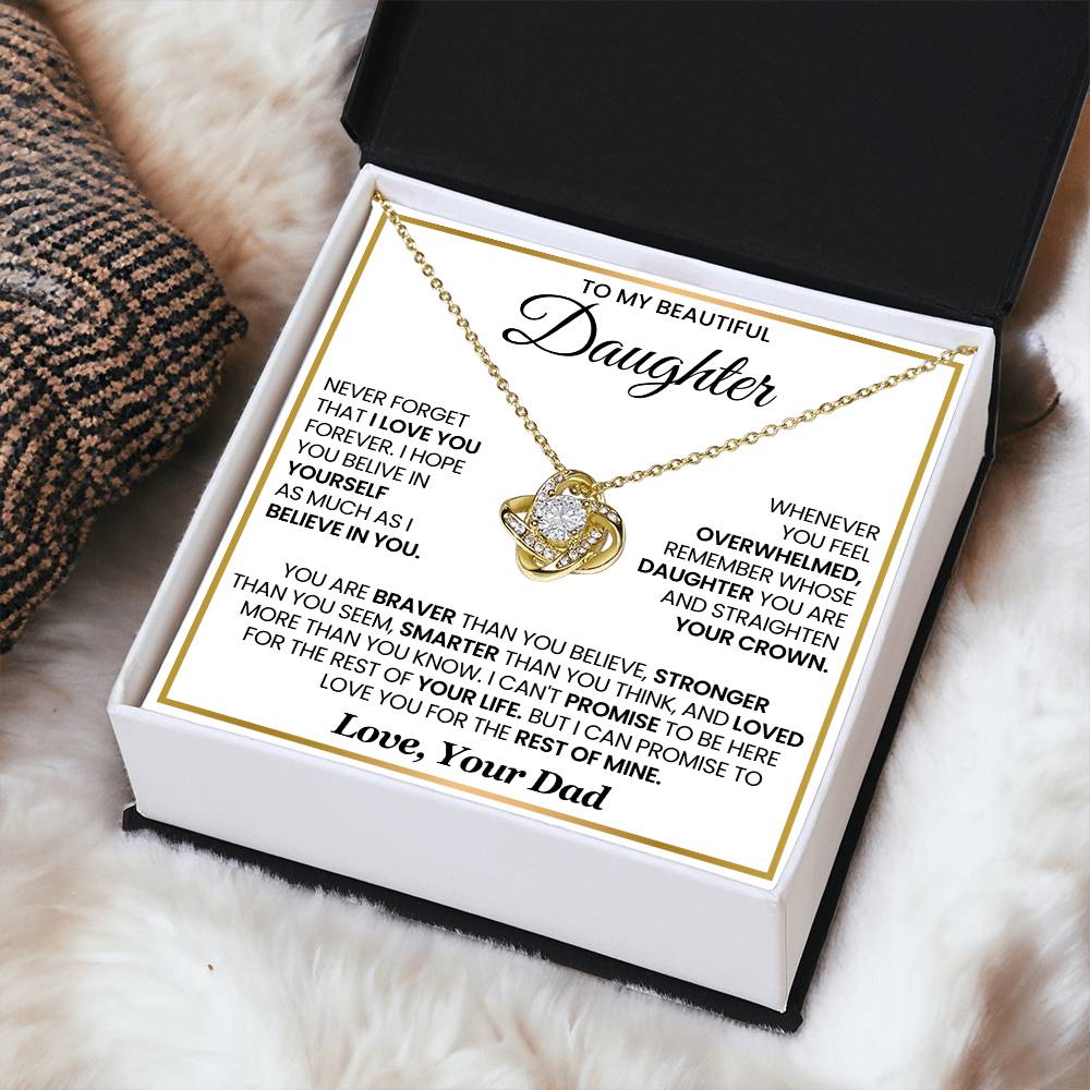 To My Beautiful Daughter, Braver Than You Believe - Love Knot Necklace