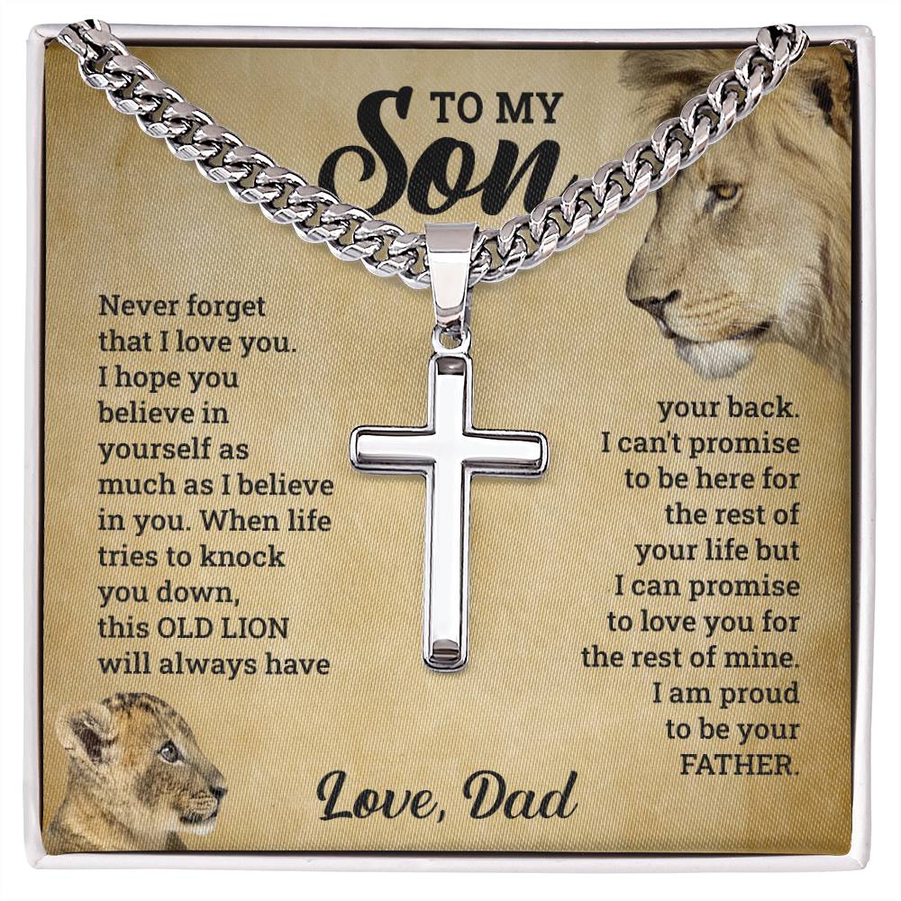 To My Son, This old lion - Cuban Link Chain with Artisan Cross