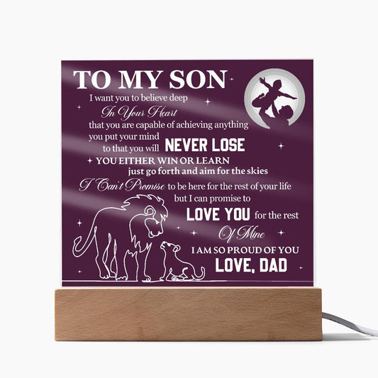 To My Son, Never Lose, Always Learn - Acrylic Square Plaque