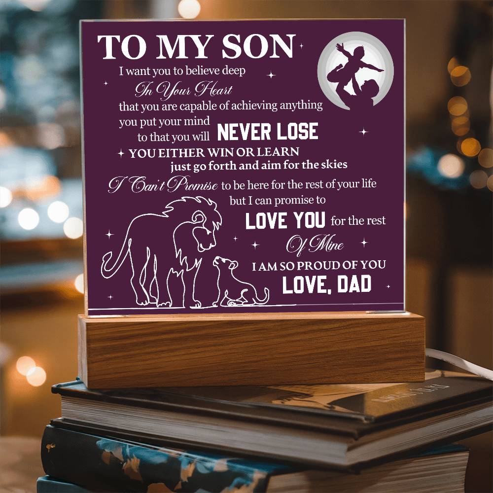 To My Son, Never Lose, Always Learn - Acrylic Square Plaque