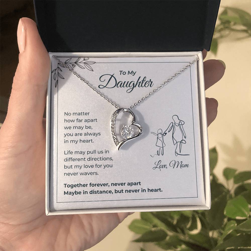 To My Daughter, Always in My Heart - Forever Love Necklace