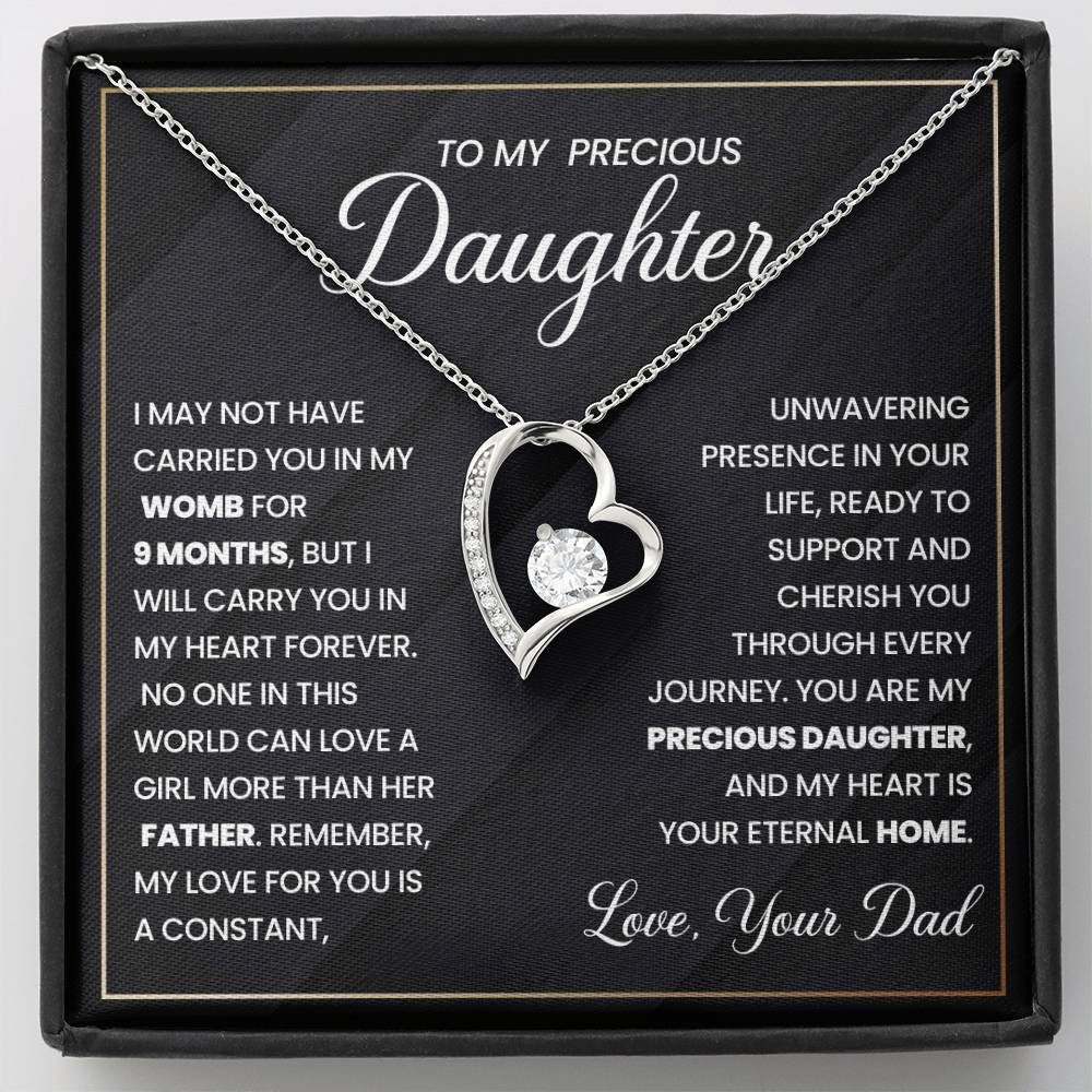 To My Precious Daughter, Forever in My Heart  Necklace