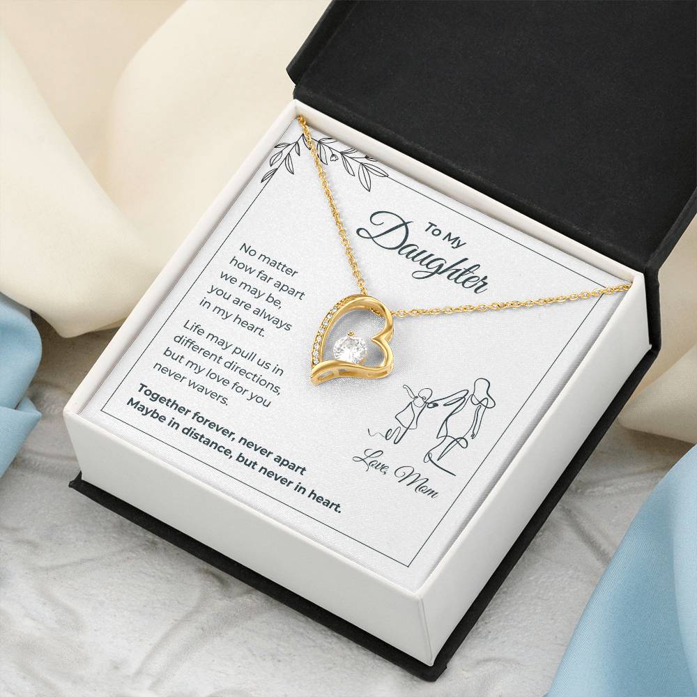 To My Daughter, Always in My Heart - Forever Love Necklace