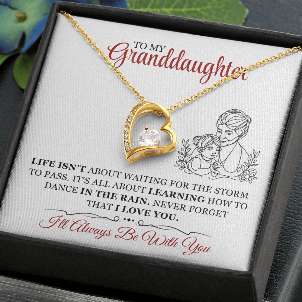 To My Granddaughter,  Dance in the rain - Forever Love Necklace