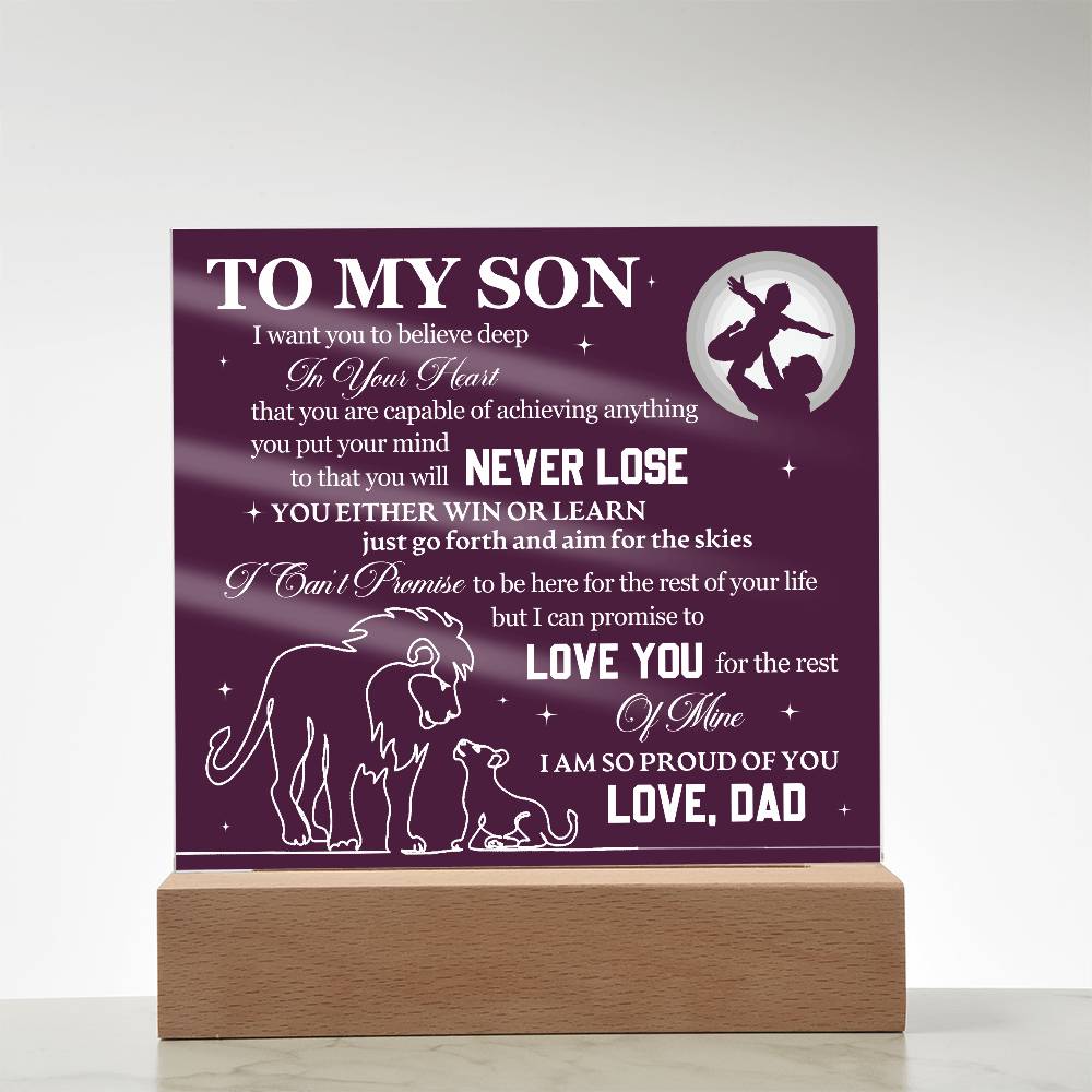 To My Son, Never Lose, Always Learn - Acrylic Square Plaque