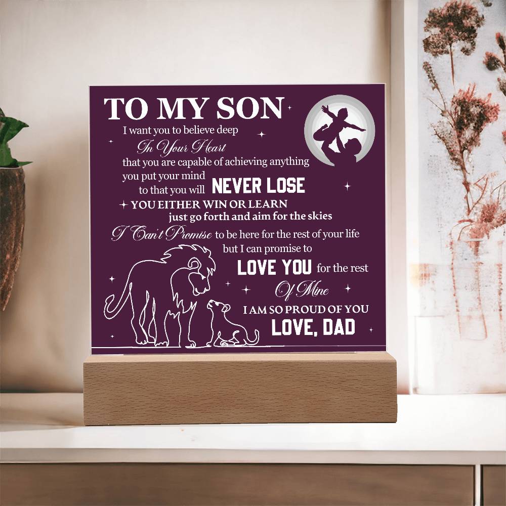 To My Son, Never Lose, Always Learn - Acrylic Square Plaque