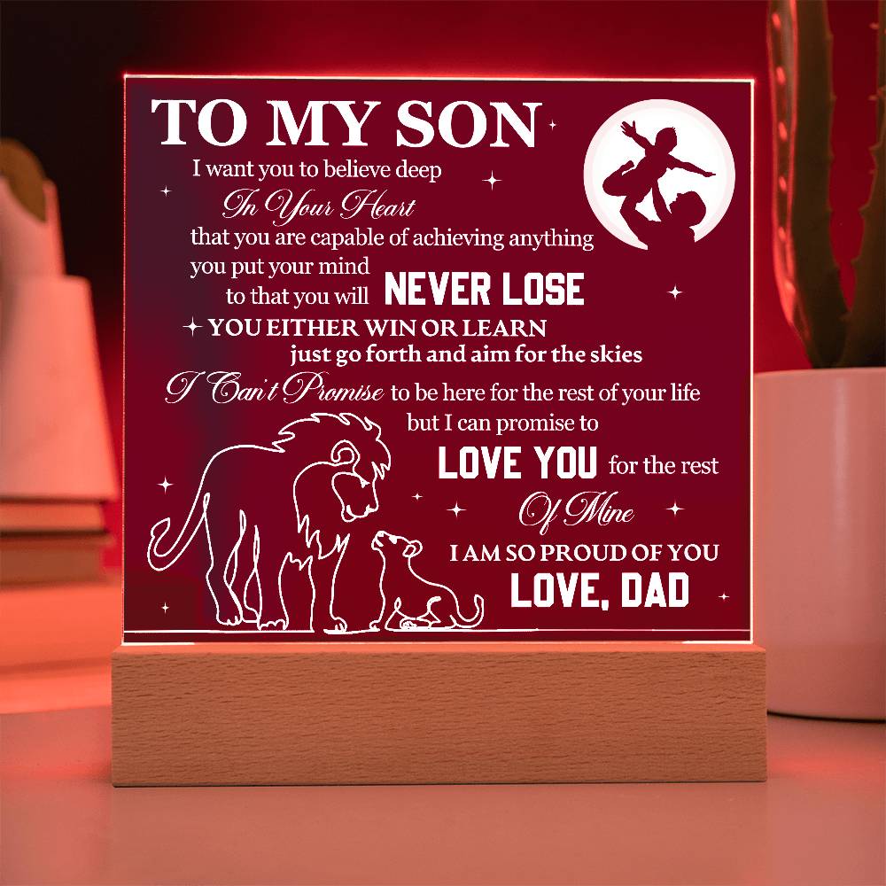 To My Son, Never Lose, Always Learn - Acrylic Square Plaque