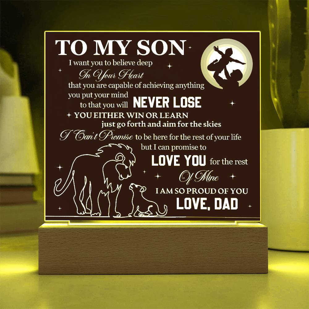 To My Son, Never Lose, Always Learn - Acrylic Square Plaque