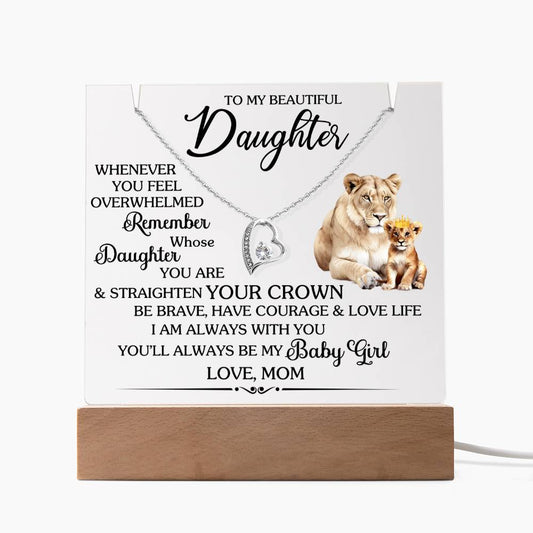 To My Daughter, Straighten Your Crown - Keepsake Acrylic & Forever Love Necklace